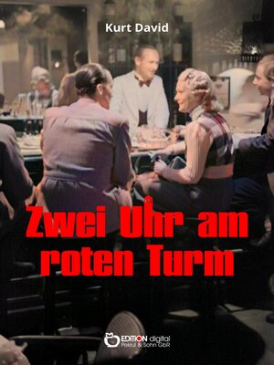cover image of Zwei Uhr am roten Turm